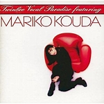 twinbee vocal paradise featuring mariko kouda Kukeiha Club Mariko Kouda Twin memories monologue 