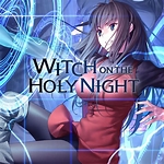 witch on the holy night TYPE MOON laughing together