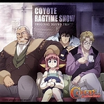 coyote ragtime show original soundtrack coyote music show Kameyama Kouichirou Deep in space