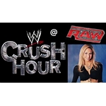 wwe crush hour Stacy Keibler Stacy Keibler Taunt