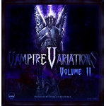 vampire variations volume ii a tribute to rondo of blood and bloodlines Vampire Variations Team tibone For Love is Immortality Requiem for the Nameless Souls 